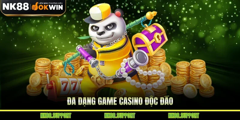 Đa dạng game casino độc đáo
